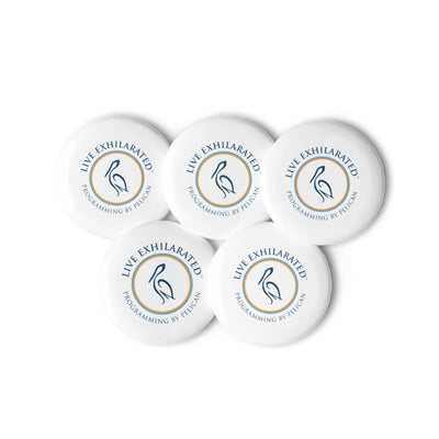 Pelican Landing Live Exhilarated Set of pin buttons